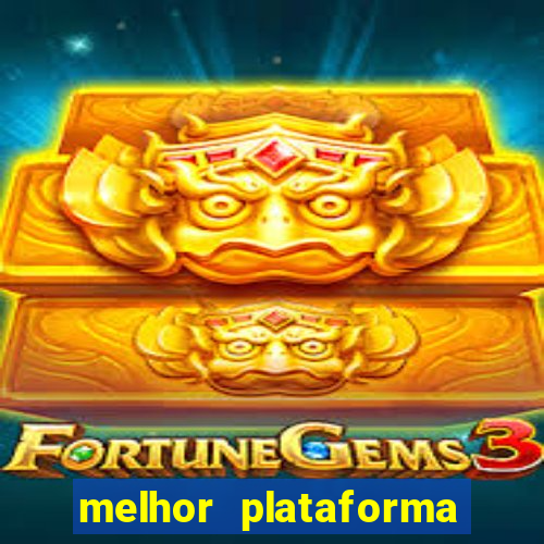 melhor plataforma para jogar